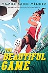 The Beautiful Game by Yamile Saied Méndez