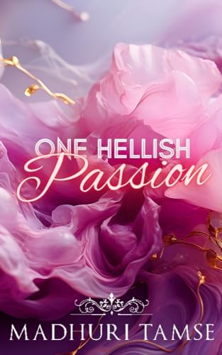 One Hellish Passion (Billionaires Love Series #1)