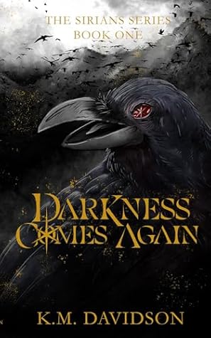 Darkness Comes Again (The Sirians #1)