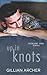 Up In Knots (Pleasure Code ...