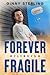 Forever Fragile (Flyboys)