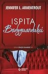 Ispita bodyguardului