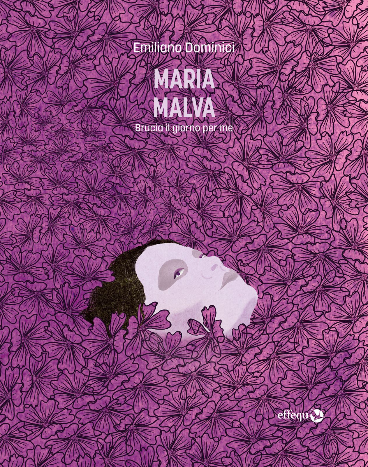 Maria Malva - Brucia il giorno per me (Paperback)