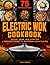 Electric Wok Cookbook: Sizz...