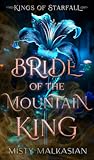 Bride of the Mountain King (Kings of Starfall #1)