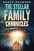 The Stellar Family Chronicles by Scott Pearson The Stellar Family Chronicles by Scott Pearson