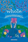whole: poems on r...