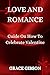 LOVE AND ROMANCE: Guide On ...