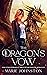 The Dragon's Vow: Eine paranormale Drachenwandler Romanze (Silver Dragon—Die Wandler-Brüder 3) (German Edition)