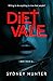 DietVale (A Dose of Reality...