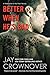 Better When He's Bad: A Welcome to the Point Novel
