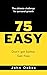 75 EASY: The Ultimate Chall...