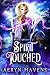 Spirit Touched: A Reverse H...