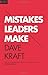 Mistakes Leaders Make
