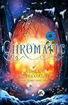 Chromatic (Color Theory Book 3) Book cover for Chromatic (Color Theory Book 3)