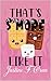 That's S'more Like It: A Su...