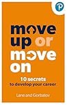 Move Up or Move On by Angela Lane