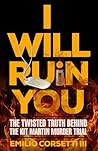 I Will Ruin You: ...