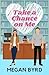 Take a Chance on Me (City Love, #1)