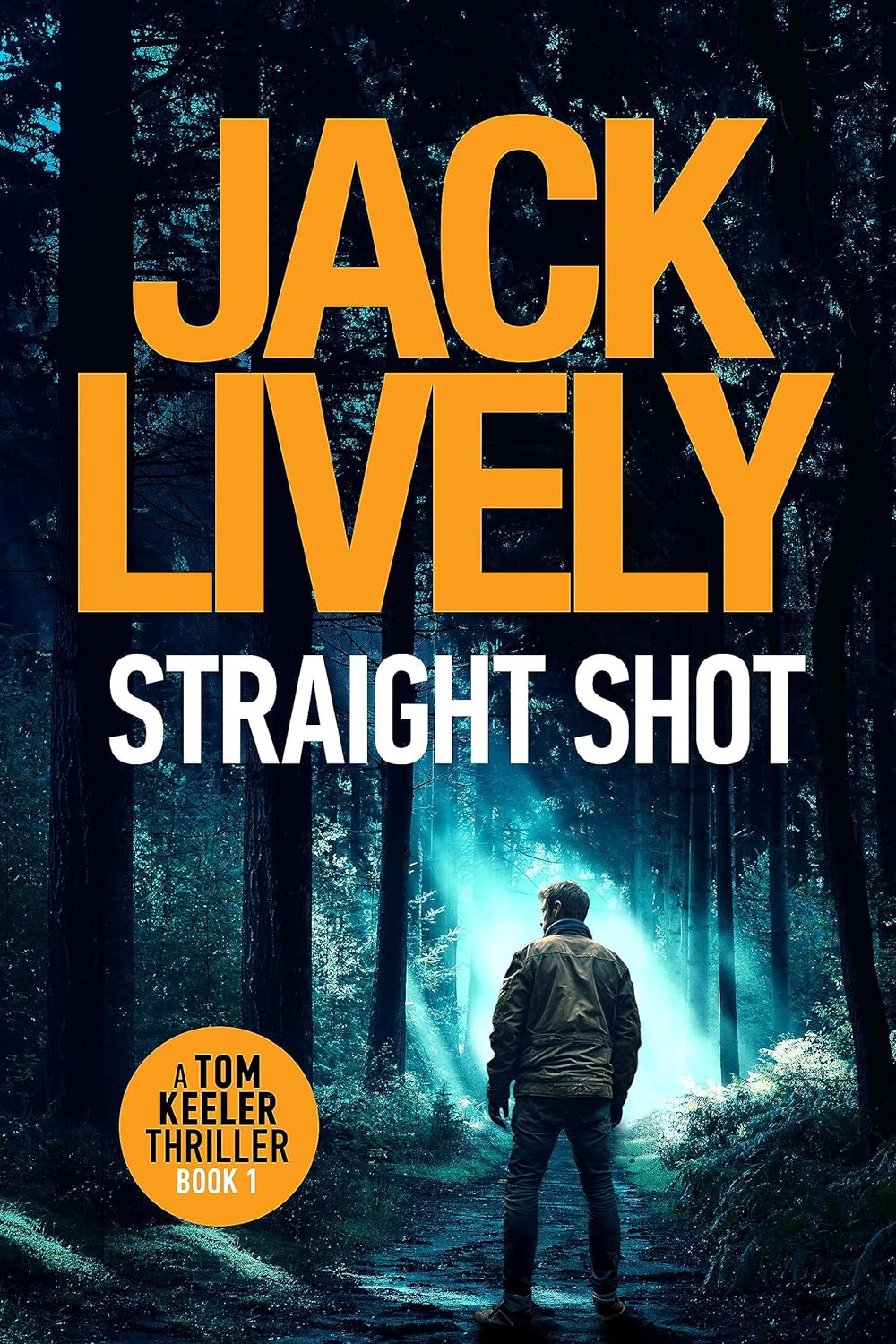 Straight Shot (Tom Keeler #1)