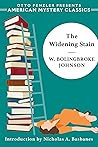 The Widening Stain by W. Bolingbroke Johnson