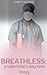 Breathless: A Second Chance...