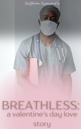 Breathless: A Second Chance Love Story (Kindle Edition)