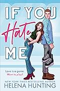 If You Hate Me (Toronto Terror, #1)