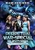 Perpetual Wars: Special Rel...