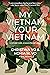 My Vietnam, Your Vietnam