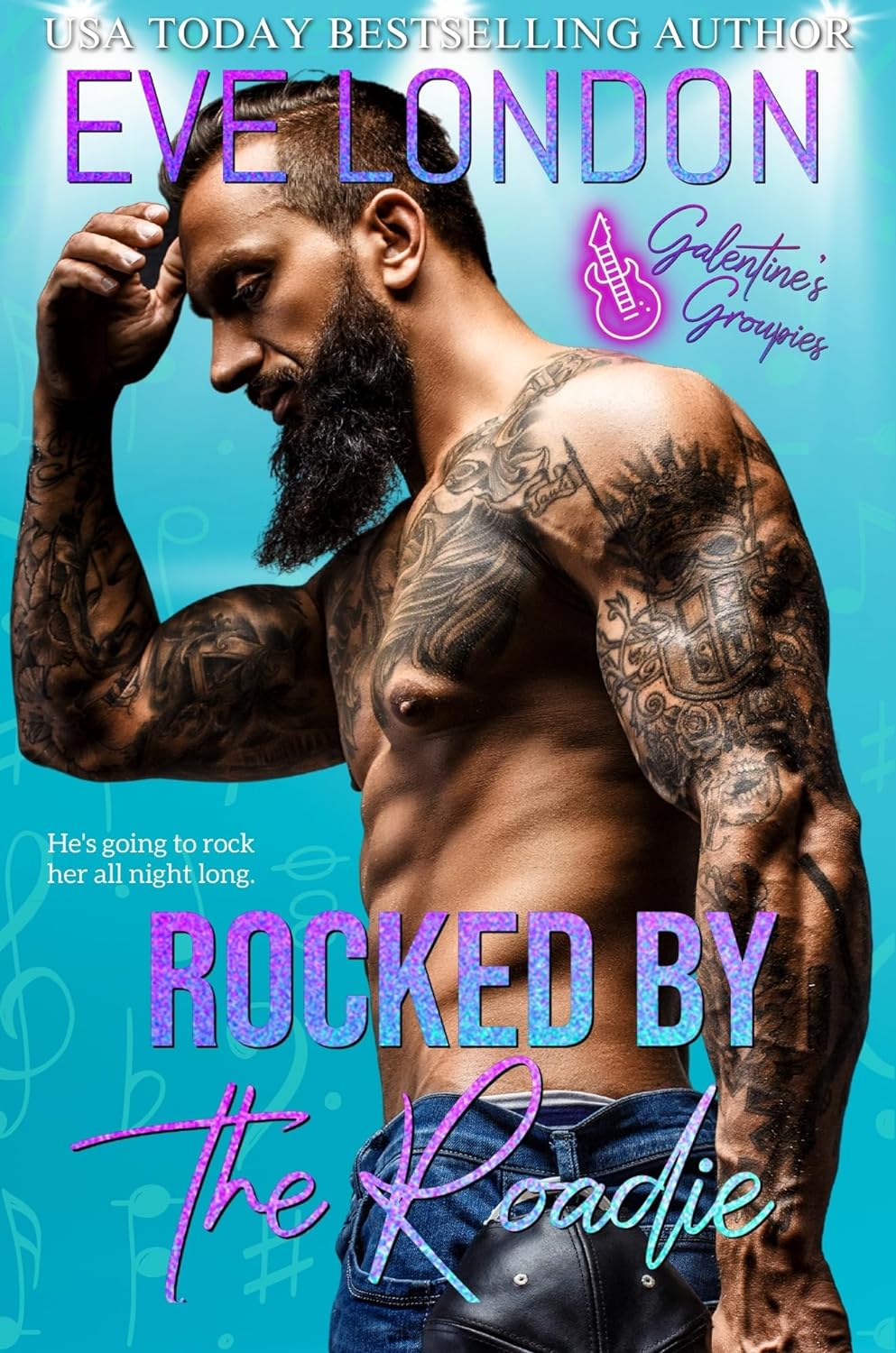Rocked by the Roadie (Galentine's Groupies)