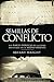 Semillas de conflicto: Las ...