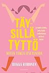Täysillä tyttö - ...