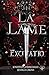 Excitatio (La Lame #3)