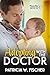 Adopting With The Doctor: A...