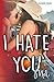 I HATE YOU Con amore Mel (Serie Miller) (Italian Edition)