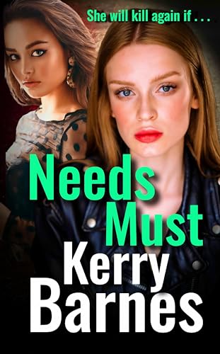 Needs Must (Carrie Verne #1)