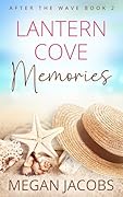 Lantern Cove Memories