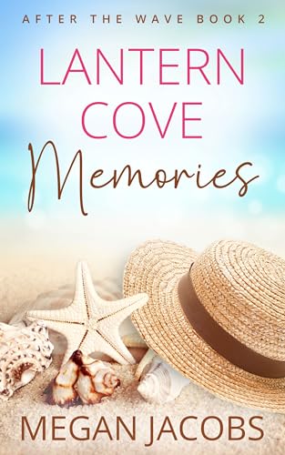 Lantern Cove Memories (After the Wave #2)
