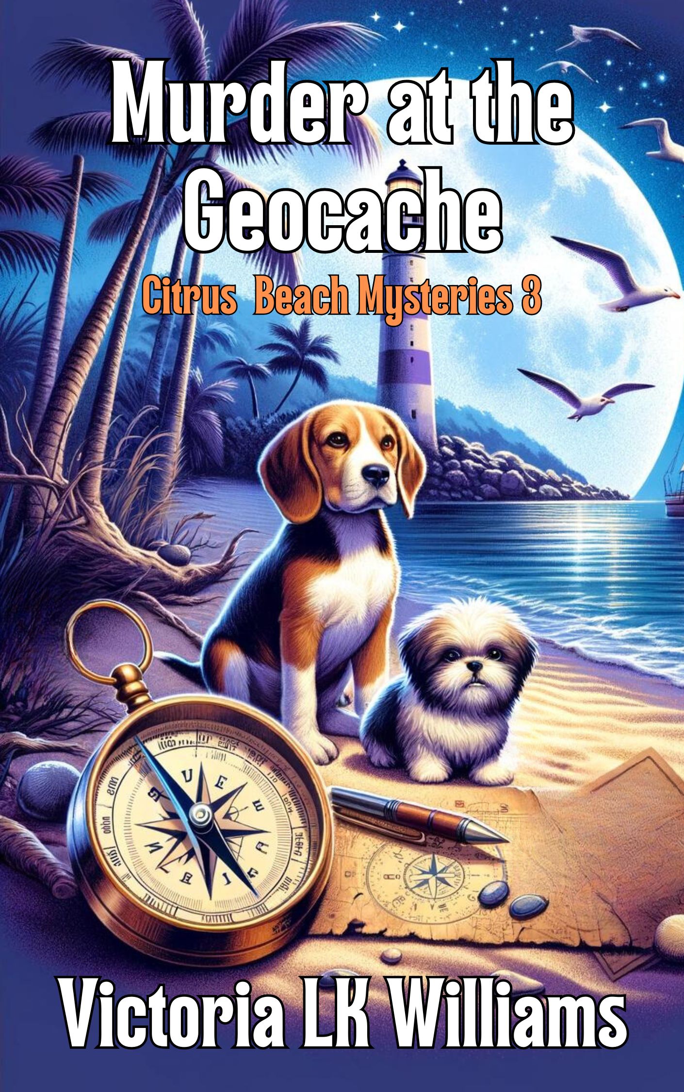 Murder at the Geo-Cache (Citrus Beach Mysteries #3)