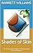 Shades of Skin: A Comparati...