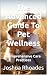 The Advanced Guide To Pet W...