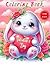 Coloring Book For Kids Valentine's Day by Annie Day