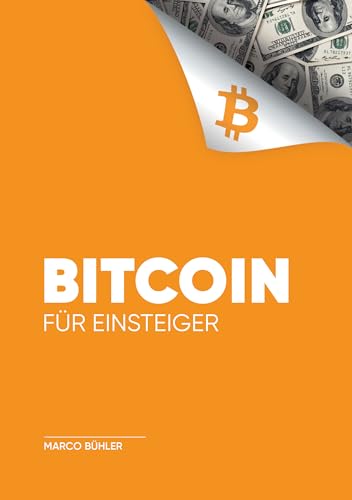 Bitcoin für Einsteiger (German Edition)