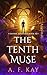 The Tenth Muse (Divine Apos...
