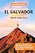 El Salvador Travel Guide 20...