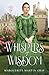 Whispers of Wisdom (Gardens...
