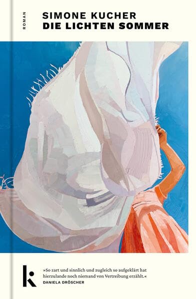 Die lichten Sommer (Hardcover)