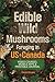 Edible Wild Mushrooms Forag...