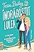 Îndrăgostit lulea (Bellinger Sisters, #2)